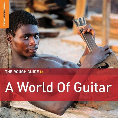 VARIOUS ARTISTS - Rough Guide To A World Of Guitar (CD)