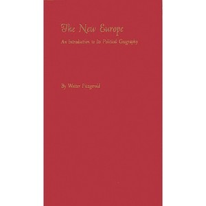 New Europe - by  Walter Fitzgerald & F Fitzgerald & Unknown (Hardcover) - 1 of 1