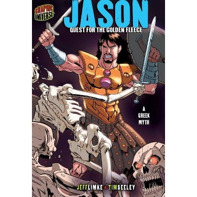 Jason - (Graphic Myths and Legends) by  Jeff Limke (Paperback)