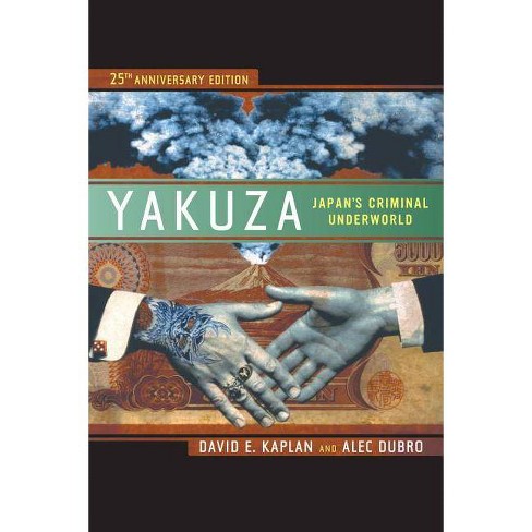 Yakuza - 25th Edition by  David E Kaplan & Alec Dubro (Paperback) - image 1 of 1