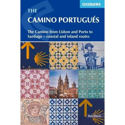 The Camino Portugués - by  Katrina Davis (Paperback)