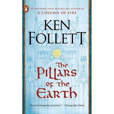 The Pillars of the Earth (Reissue) (Paperback) by Ken Follett