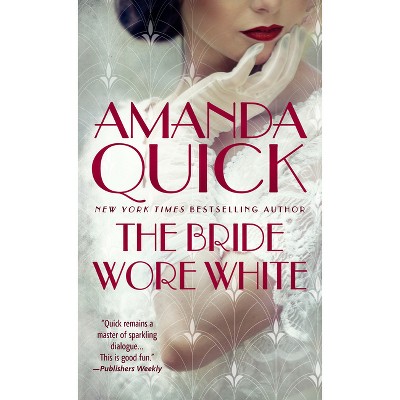 The Bride Wore White by Amanda Quick: 9780593337868