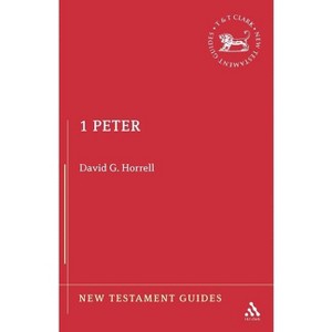 1 Peter - (New Testament Guides) by  David G Horrell (Paperback) - 1 of 1
