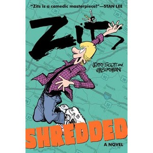 Zits: Shredded - by  Jerry Scott (Paperback) - 1 of 1