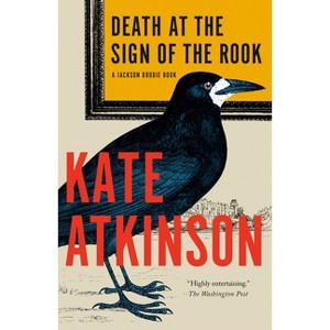 Death at the Sign of the Rook - (Jackson Brodie) by Kate Atkinson - 1 of 1