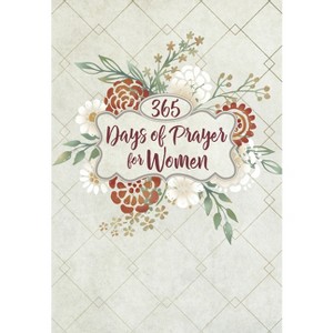 365 Days of Prayer for Women - by  Broadstreet Publishing Group LLC (Paperback) - 1 of 1