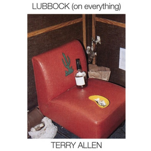 Terry Allen - Lubbock (on Everything) : Target