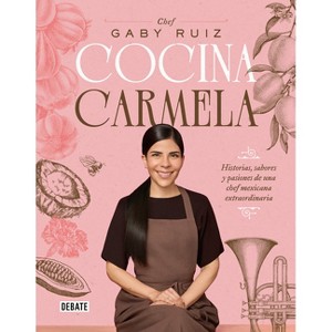 Carmela (Spanish Edition) - by  Gaby Ruiz (Paperback) - 1 of 1