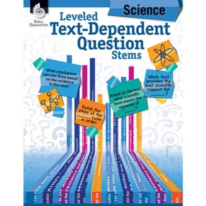 Leveled Text-Dependent Question Stems: Science - by  Melissa Edmonds & Jodene Smith (Paperback) - 1 of 1