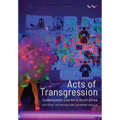 Acts of Transgression - by  Catherine Boulle (Paperback)