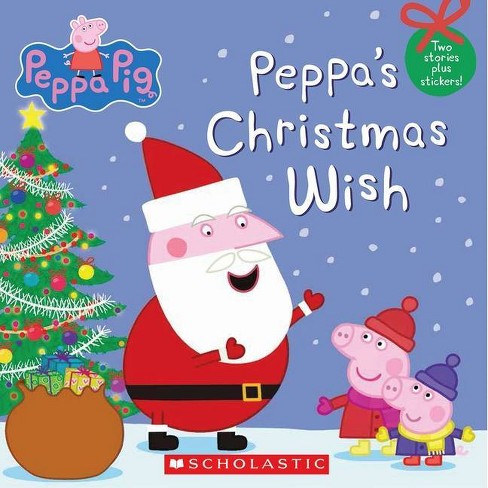 Peppa's Christmas Wish (Peppa Pig) - by  Scholastic (Paperback) - image 1 of 1