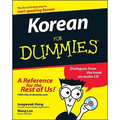 Korean for Dummies - (For Dummies) by  Jungwook Hong (Mixed Media Product)