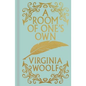A Room of One's Own - (Arcturus Ornate Classics) by  Virginia Woolf (Hardcover) - 1 of 1