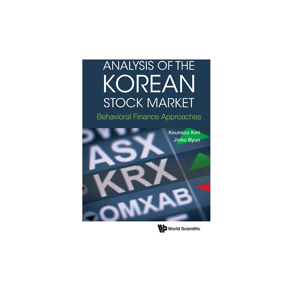 ISBN 9789813236752 product image for Analysis of the Korean Stock Market: Behavioral Finance Approaches - by Keunsoo  | upcitemdb.com