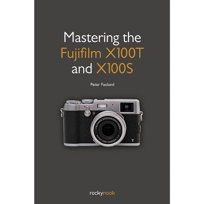 The Fujifilm X-t5 - By Rico Pfirstinger (paperback) : Target