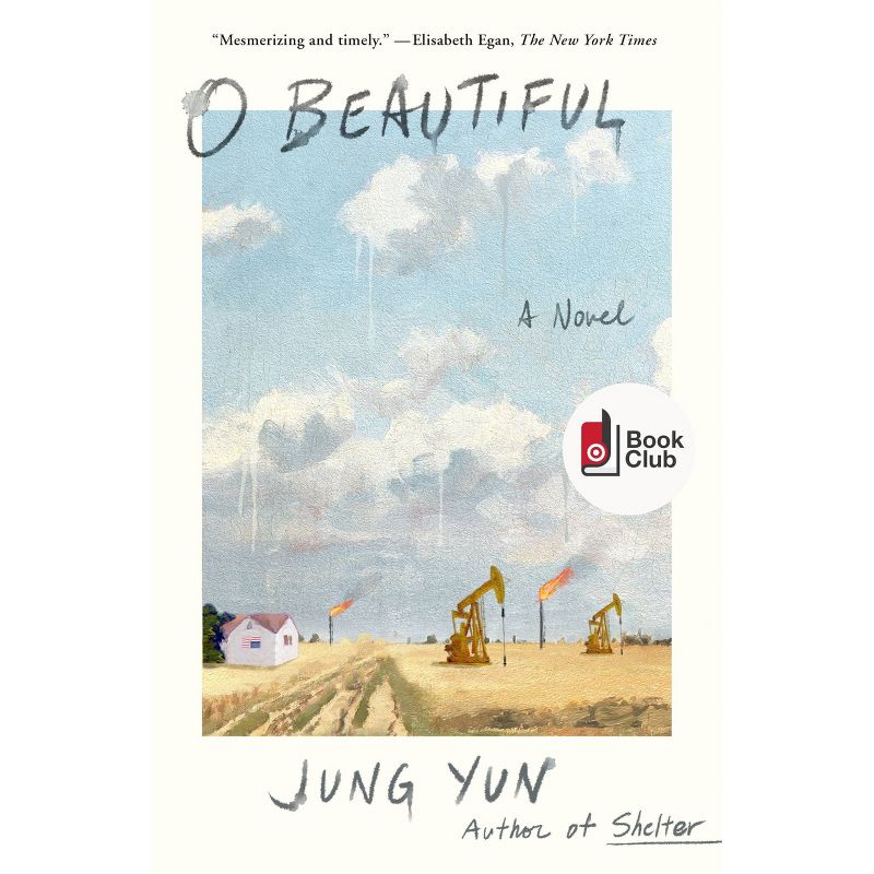 O Beautiful - Target Exclusive Edition by Jung Yun (Paperback), 1 of 5