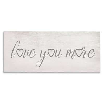 Stupell Industries Love You More Heart Icon, 30" x 13"