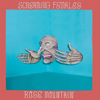 SCREAMING FEMALES - Rose mountain (limited edition turquoise vinyl) (Vinyl)