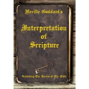 Neville Goddard's Interpretation of Scripture - 1 of 1