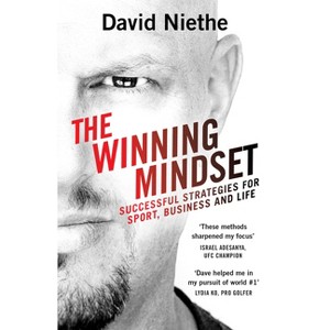 The Winning Mindset - by  David Niethe (Paperback) - 1 of 1