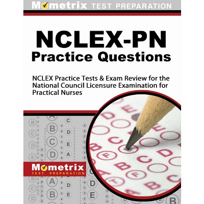 Nclex-PN Practice Questions - by  Mometrix Nursing Certification Test Team (Paperback)