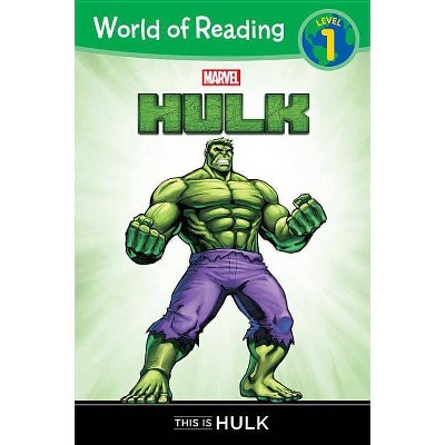 World of Reading: Hulk This Is Hulk - by  Chris Wyatt (Paperback)