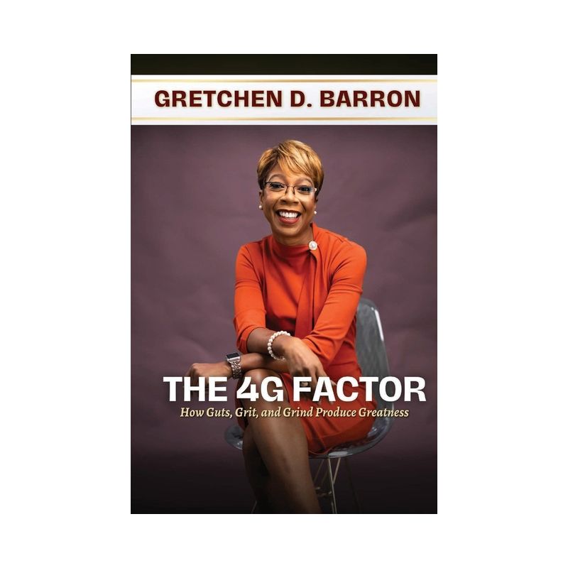 The 4G Factor - by  Gretchen D Barron (Paperback), 1 of 2