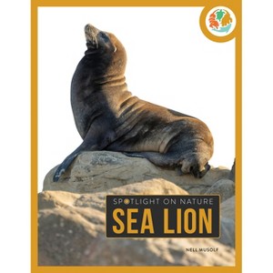 Sea Lion - by  Nell Musolf (Paperback) - 1 of 1