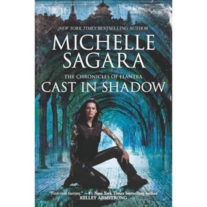 Cast in Shadow - (Chronicles of Elantra Novel) by  Michelle Sagara (Paperback) - 1 of 1