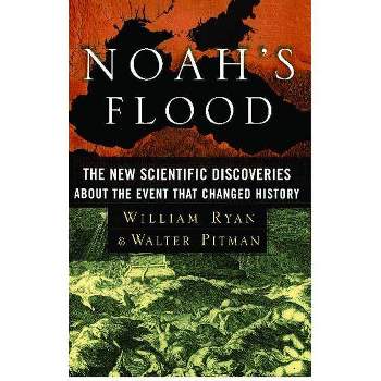Noah's Flood - by  William Ryan & Walter Pitman (Paperback)