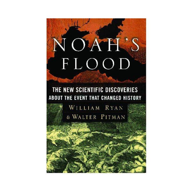 Noah's Flood - by  William Ryan & Walter Pitman (Paperback), 1 of 2