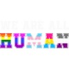 Adult Design By Humans We Are All Human Pride Motto By corndesign T-Shirt - 2 of 2