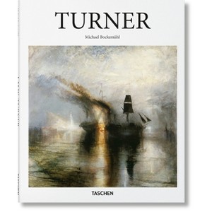 Turner - (Basic Art) by  Michael Bockemühl (Hardcover) - 1 of 1