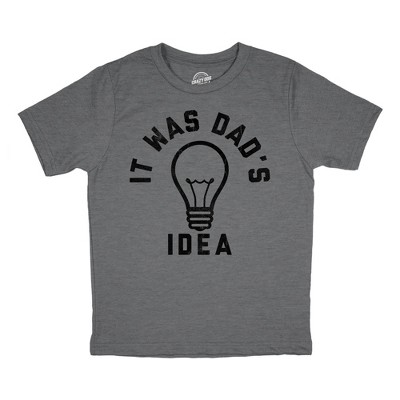 Youth Funny T Shirts Sarcastic It Was Dads Idea Graphic Novelty Tee For Kids - Crazy Dog Youth T Shirt