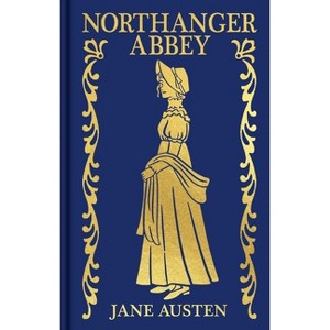 Northanger Abbey - (Arcturus Ornate Classics) by  Jane Austen (Hardcover) - 1 of 1