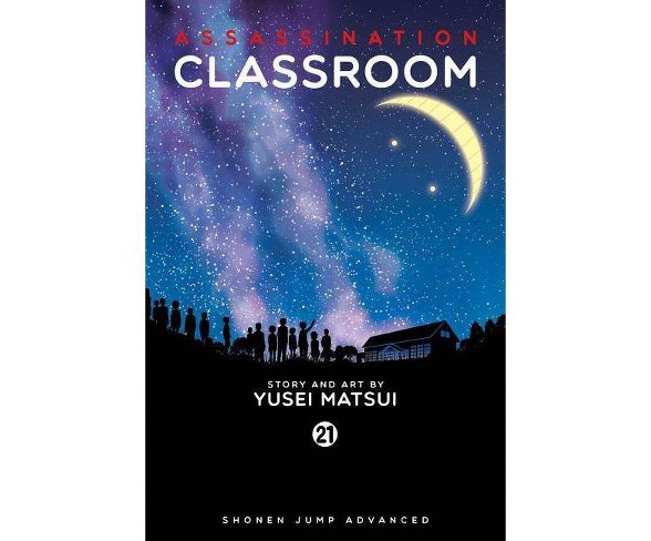 Assassination Classroom, Vol. 21 - by  Yusei Matsui (Paperback)