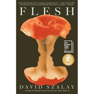 Flesh - by David Szalay - 1 of 1