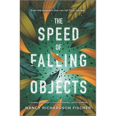 The Speed of Falling Objects - by  Nancy Richardson Fischer (Hardcover)