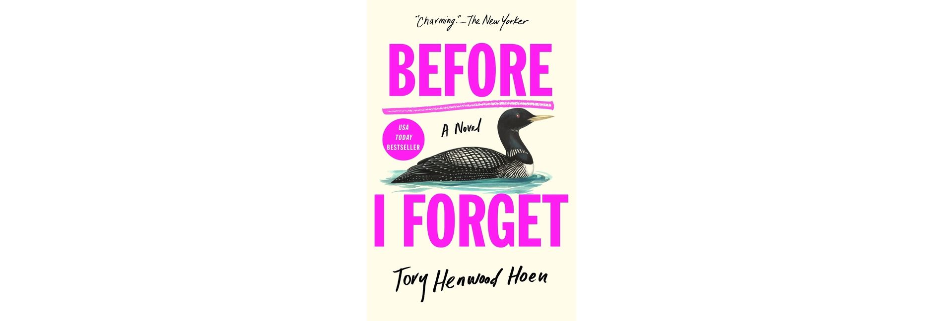 Before I Forget - by Tory Henwood Hoen