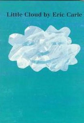 Little Cloud Board Book - by  Eric Carle