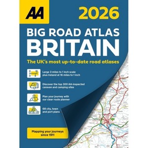 AA Big Road Atlas Britain 2026 Paperback - 34th Edition by  Aa Publishing - 1 of 1