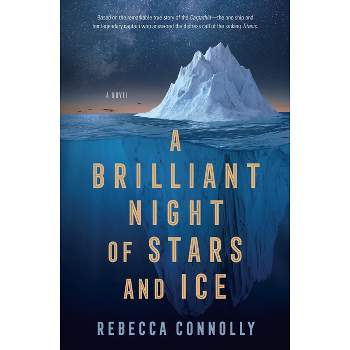 A Brilliant Night of Stars and Ice - by Rebecca Connolly