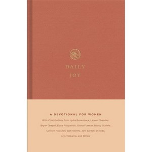 Daily Joy - by  Crossway Publishers (Hardcover) - 1 of 1