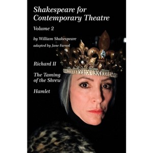 Shakespeare for Contemporary Theatre - by  Jane Farnol (Paperback) - 1 of 1