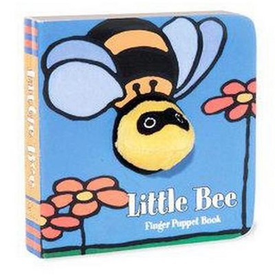 Little Bee: Finger Puppet Book - (Little Finger Puppet Board Books) by  Chronicle Books & Imagebooks (Mixed Media Product)