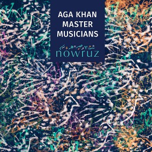 Aga Khan Master Musicians - Nowruz (CD) - 1 of 1