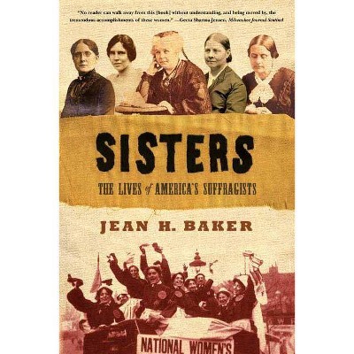 Sisters - by  Jean H Baker (Paperback)