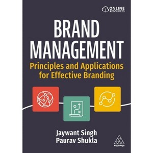 Brand Management - by  Jaywant Singh & Paurav Shukla (Paperback) - 1 of 1