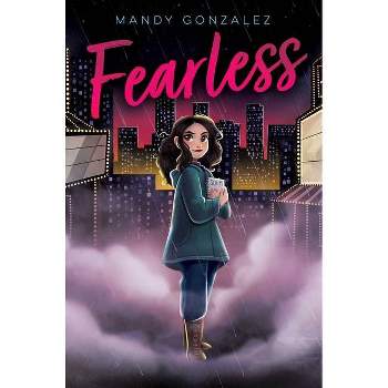 Fearless, 1 - by Mandy Gonzalez